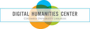 Columbia University Digital Humanities Center